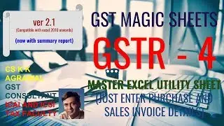 GSTR 4 Excel Utility sheet ver 2.1 know both how to fill and what to fill (