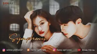 [Trailer] SYMPHONY - by Fanny Apriyana