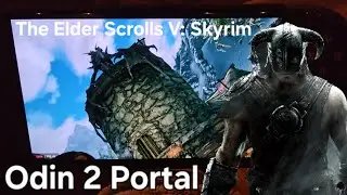 The Elder Scrolls V: Skyrim on Odin 2 Portal | Gamehub