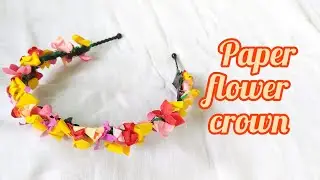 Paper flower crown tutorial/how to make paper crown/DIY crown/easy paper art/wedding special diy