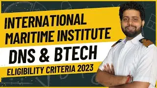 International Maritime Institute 2025 Eligibility Criteria | DNS & BTech Sponsorship 2025