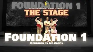 Kidz Category | Foundation 1 by Ms Candy | #TheStage2023