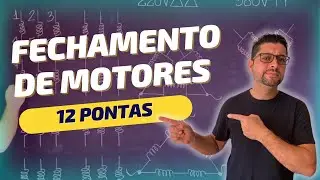 Comandos Elétricos Fechamento de Motores de 12 Pontas