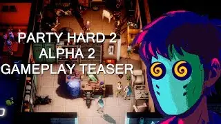 Party Hard 2 Alpha 2 Release Gameplay