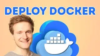 How to Deploy Docker Containers