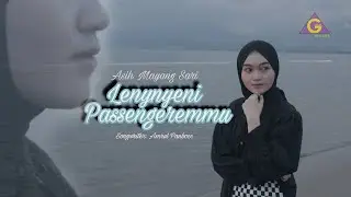 Asih Mayang Sari - Lenynyeni Passengeremmu || Karya Amrul Panbocc