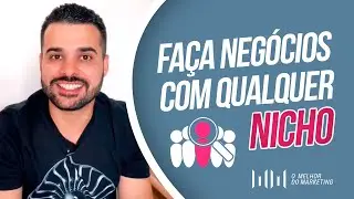 EPISÓDIO 3: CONSULTOR DE MARKETING DIGITAL PODE ATENDER E FECHAR NEGÓCIOS COM QUALQUER NICHO
