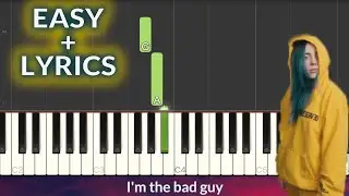 Billie Eilish - bad guy EASY Piano Tutorial + Lyrics
