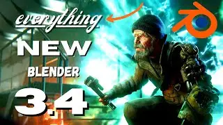 EVERYTHING in Blender 3.4 - In depth overview of NEW features