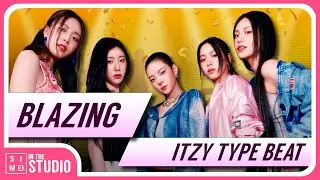 [FREE] ITZY TYPE BEAT | BLAZING