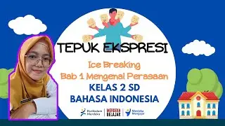 TEPUK EKSPRESI || KELAS 2 SD