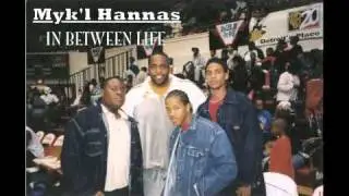 Myk'l Hannas In Between Life - "A LoverThinkers Lament" (Track 13.)