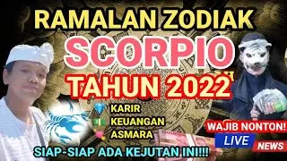 RAMALAN ZODIAK SCORPIO TAHUN 2022 LENGKAP DAN AKURAT 🌏