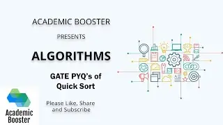 Lecture 21: GATE PYQ's of Quick Sort | Design and Analysis of Algorithms