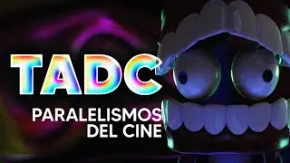 PARALELISMOS CINEMATOGRÁFICOS de THE AMAZING DIGITAL CIRCUS (TADC)
