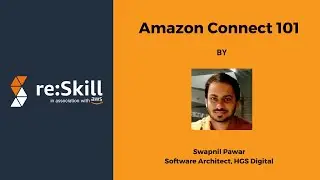 Amazon Connect 101