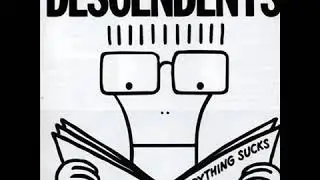 Descendents   Everything Sucks Full Album