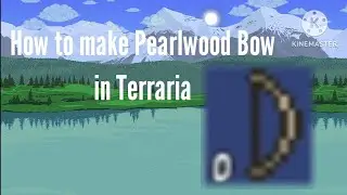 How to craft Pearlwood Bow in Terraria