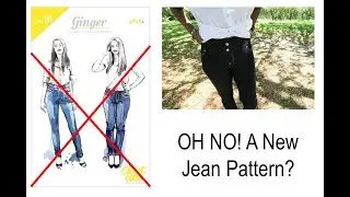 Oh No! New Jean Pattern?