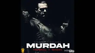 TRXPSKULL FT SANDON - MURDAH (OFFICIAL AUDIO)