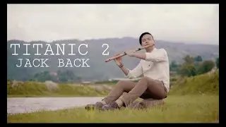 Titanic 2 Jack back - My Heart Will Go On  Heart Touching Flute Cover   Swarnim Maharjan