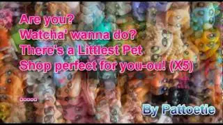 LPS Theme Song Lyrics !