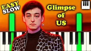 Joji - Glimpse Of Us | Piano Tutorial | Slow | Easy | Notes