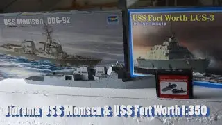 Diorama USS Momsen DDG-92 & USS Fort Worth LCS-3 1:350