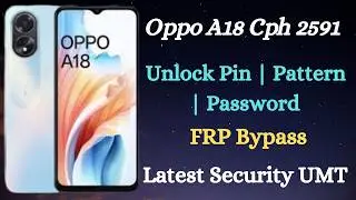 Oppo A18 (cph2591) frp bypass umt tool unlock || A18 frp unlock umt tool #unlock #frp