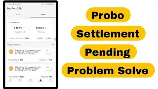 Probo Settlement Pending Problem Solve