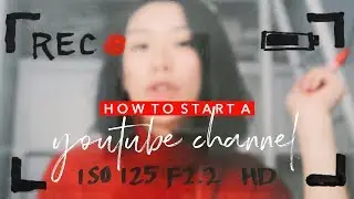 The Basics to Starting a Youtube Channel | WITHWENDY