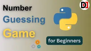 Beginners Python Project: Python Number Guessing Project Tutorial | DevDuniya | 