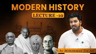 Modern history lecture -10 #modernhistory #modernhistoryforupsc #99notes #modernindiahistory