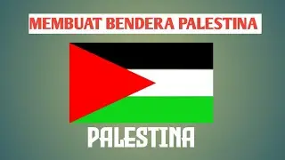 cara membuat bendera Palestina
