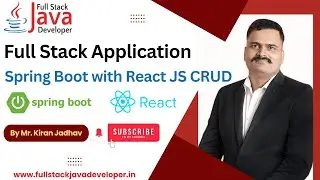 Full Stack CRUD | Spring Boot with React JS CRUD | Learn with Mr. Kiran Jadhav