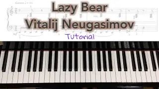 Lazy Bear by V. Neugasimov - TUTORIAL
