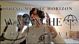 Luke Tasci - Avalanche (Bring Me The Horizon Cover)