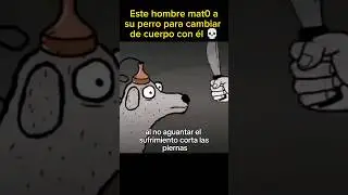 MAT0 A SU PERRO PARA INTERCAMBIAR CUERPOS 💀 #horrorstories