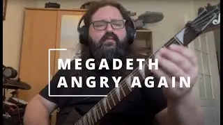 MEGADETH - ANGRY AGAIN guitar cover