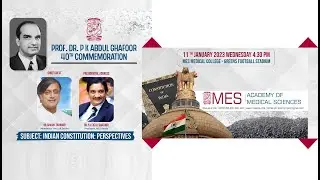 Prof. Dr. P. K. Abdul Ghafoor 40th Commemoration I Dr. P. A. Fazal Ghafoor I Dr. Shashi Tharoor