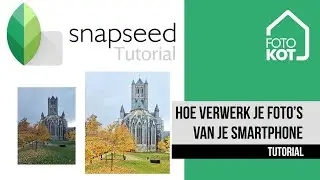 Foto's van je smartphone verwerken met Snapseed