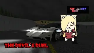 The Street King : the devil's duel
