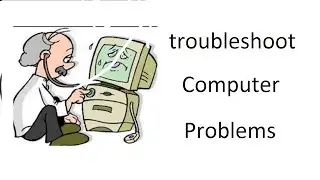 Troubleshooting Computer Problems And Solutions