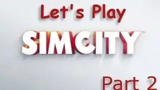 SimCity 5 - Episode 2: Server Issues