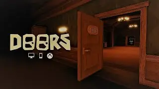ВОЗВРАЩАЕМСЯ в Doors!!! 1 ЧАСТЬ