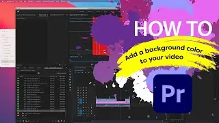 How to add a background color to your video in Adobe® Premiere® Pro / Easy // Real life example
