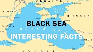 13 Fascinating Facts About The Black Sea