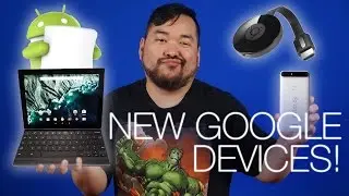 Google Press Event Round Up - New Nexus Devices and More!