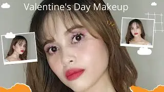 Valentines Day Makeup Tutorial