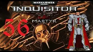 The Null Rod Is The Best Thing Ever... | Warhammer 40k: Inquisitor - Martyr #56